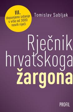 Rječnik hrvatskoga žargona