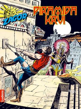 Zagor #161: Piramida krvi