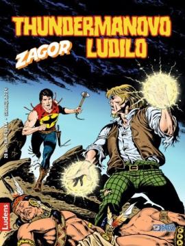 Zagor #316: Thundermanovo ludilo