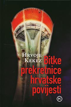 Bitke prekretnice hrvatske povijesti