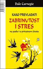 Kako prevladati zabrinutost i stres