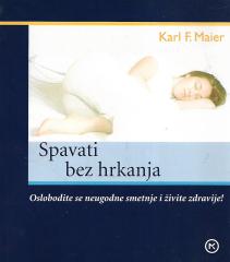 Spavati bez hrkanja: oslobodite se neugodne smetnje i živite zdravije!