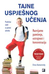 Tajne uspješnog učenja: Praktičan vodič za pomoć učeniku