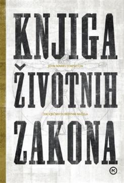 Knjiga životnih zakona: 200 vječnih duhovnih načela