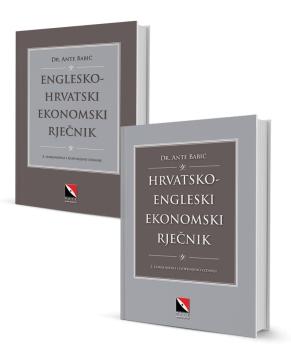 Englesko-hrvatski ekonomski rječnik / Hrvatsko-engleski ekonomski rječnik