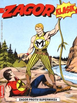 Zagor klasik #31: Zagor protiv Supermikea