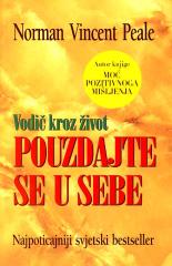 Pouzdajte se u sebe – Vodič kroz život