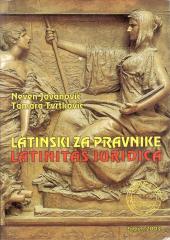 Latinski za pravnike=Latinitas iuridica: početni udžbenik