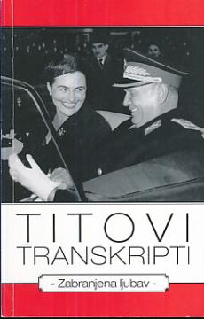 Titovi transkripti : zabranjena ljubav