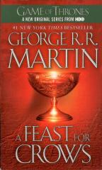 A Song of Ice and Fire IV: A Feast for Crows