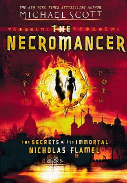 Secrets of the Immortal Nicholas Flamel #4: The Necromancer