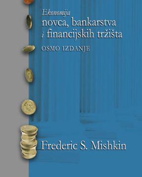 Ekonomija novca, bankarstva i financijskih tržišta