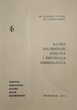 #6 Služba unutrašnjih poslova i prevencija kriminaliteta