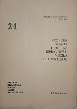 #24 Provera stanja tehničke ispravnosti vozila u saobraćaju