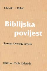Biblijska povijest Staroga i Novoga zavjeta