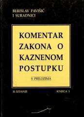 Komentar Zakona o kaznenom postupku - s prilozima, knjiga 1