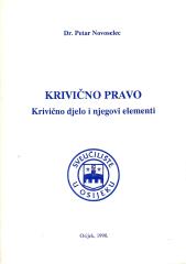 Krivično pravo: Krivično djelo i njegovi elementi