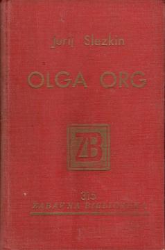Olga Org: Roman iz ruskoga života