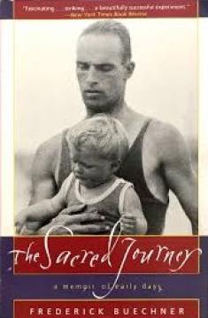 The Sacred Journey: A Memoir of Early Days
