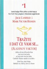 Tražite i dat će vam se… (Aladinov faktor)