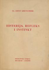 Histerija, refleks i instinkt