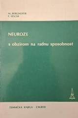 Neuroze s obzirom na radnu sposobnost