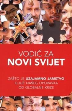 Vodič za novi svijet: Zašto je uzajamno jamstvo ključ našeg oporavka