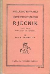 Englesko-hrvatski i hrvatsko-engleski rječnik: Prilog knjizi Engleska gramatika