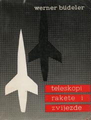 Teleskopi, rakete i zvijezde