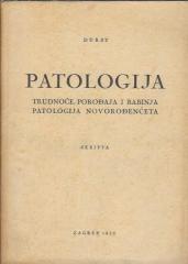 Patologija; Trudnoće, porođaja i babinja patologija novorođenčeta - Skripta