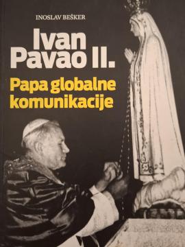 Ivan Pavao II : Papa globalne komunikacije