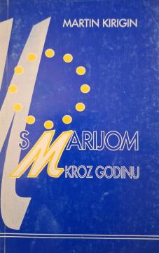S Marijom kroz godinu