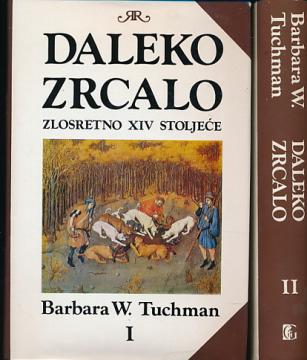 Daleko zrcalo: zlosretno XIV. stoljeće 1-2