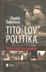 Tito – lov – politika