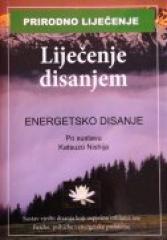Prirodno liječenje - Liječenje disanjem
