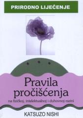 Pravila pročišćenja: na fizičkoj, intelektualnoj i duhovnoj razini