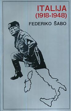 Savremena Italija : (1918-1948)