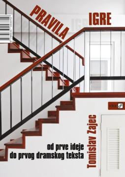 Pravila igre: Od prve ideje do prvog dramskog teksta
