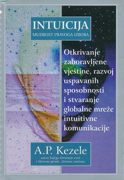 Intuicija – mudrost pravog izbora