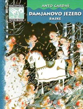 Damjanovo jezero: bajke