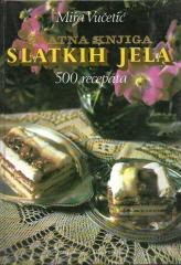 Zlatna knjiga slatkih jela