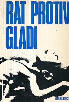 Rat protiv gladi