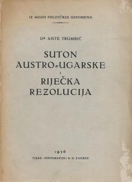 Suton Austro-Ugarske i Riječka rezolucija