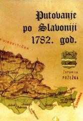 Putovanje po Slavoniji 1782. god.