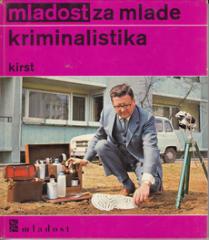 Mladost za mlade: Kriminalistika