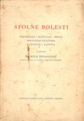 Spolne bolesti: historijat - razvitak - znaci - socijalno značenje - liječenje - zaštita