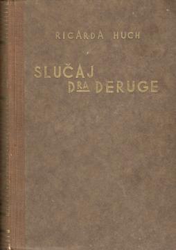 Slučaj Dra Deruge