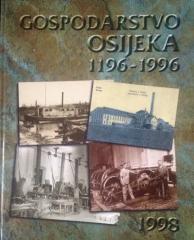 Gospodarstvo Osijeka 1196. – 1996.