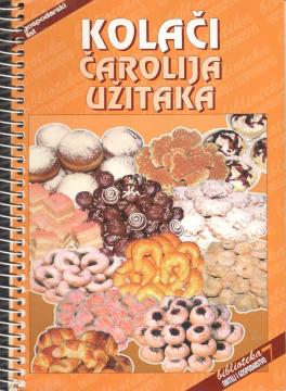 Kolači - čarolija užitaka