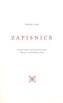Zapisnice: Tradicijska vizualna kultura Šokaca u panonskoj zoni
